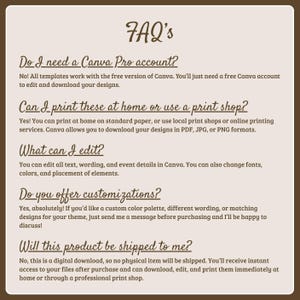 May include: A digital FAQ information sheet with dark brown text on a light beige background. It addresses questions about Canva Pro requirements, printing options, editing capabilities, customization services, and the digital nature of the download.