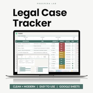 Może przedstawiać: Ekran laptopa wyświetlający arkusz kalkulacyjny Legal Case Tracker od Prospera Lab. Interfejs zawiera tabelę przeglądu zadań z kolumnami dla sprawy, zadania, osoby przypisanej, priorytetu i daty końcowej oraz nakładkę pulpitu nawigacyjnego dla Google Sheets.
