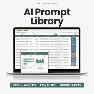 May include: A laptop screen displaying the Prospera Lab AI Prompt Library, a digital spreadsheet interface with columns for prompt titles, categories, AI tools, and status. A smaller dashboard window overlays the main view, showing data charts.