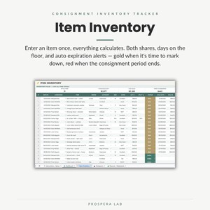 May include: A digital consignment inventory tracker spreadsheet template titled Item Inventory. The interface displays columns for date, consignor, item, brand, category, size, condition, list price, split percentage, status, and sold date details.