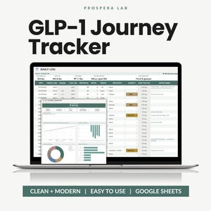 May include: A laptop screen displaying the Prospera Lab GLP-1 Journey Tracker, a digital spreadsheet for health monitoring. The interface features a daily log with columns for weight in lbs, protein, water, energy, dose effect, and notes.