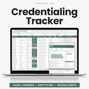May include: A digital credentialing tracker spreadsheet displayed on a laptop screen. The interface features a Payer Enrollments table with columns for provider, payer, status, and dates, alongside a dashboard overlay showing data charts.