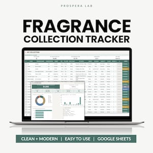 May include: A digital fragrance collection tracker displayed on a laptop screen, featuring a spreadsheet with columns for fragrance name, concentration, and notes, plus a dashboard overlay with charts and graphs. Text reads Prospera Lab.