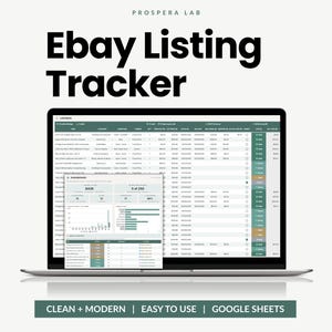 May include: A digital laptop screen displaying the Prospera Lab eBay Listing Tracker, a Google Sheets template. The interface shows a detailed spreadsheet of item listings, sales data, and a dashboard with charts and metrics for inventory management.