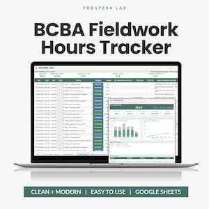 May include: A laptop screen displaying the Prospera Lab BCBA Fieldwork Hours Tracker, a digital spreadsheet with columns for date, activity, and category. A smaller dashboard window overlays the main log, showing progress charts and data summaries.