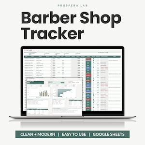 May include: A laptop screen displaying a digital Barber Shop Tracker spreadsheet by Prospera Lab. The interface features a cut log with columns for dates, clients, services, and payments, alongside a dashboard with bar charts and data tables.