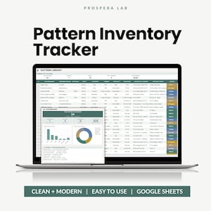 May include: A digital Pattern Inventory Tracker by Prospera Lab displayed on a laptop screen. The interface shows a detailed spreadsheet of sewing patterns, including columns for designer, craft, format, and status, alongside a dashboard summary.