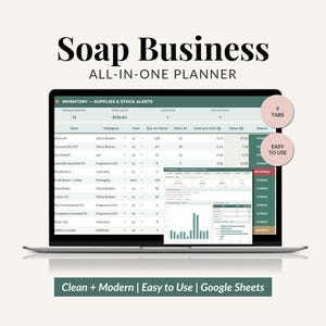 May include: A digital soap business all-in-one planner displayed on a laptop screen. The interface shows an inventory spreadsheet with columns for items, categories, quantities, and stock alerts. Two circular badges indicate 9 tabs and easy to use.