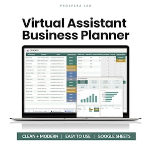 May include: A laptop screen displaying a Virtual Assistant Business Planner by Prospera Lab. The interface shows a client management table with columns for names, emails, and billing status, alongside a dashboard overlay with financial charts.