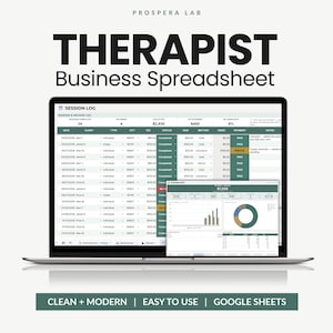 May include: A laptop screen displaying a Prospera Lab Therapist Business Spreadsheet. The interface features a session log with columns for date, client, fee, and status, alongside a dashboard showing financial charts and data tables.