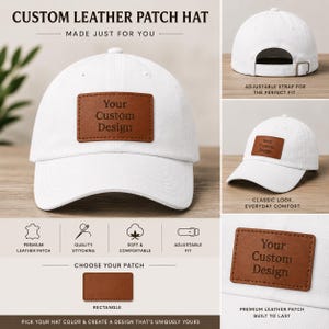 Könnte beinhalten: Eine weiße Baseballkappe mit einem braunen Lederaufnäher. Der Aufnäher trägt den Text "Your Custom Design". Die Kappe hat einen verstellbaren Riemen für eine perfekte Passform. Oben steht der Text "Custom Leather Patch Hat".