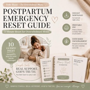 May include: A digital guide titled Postpartum Emergency Reset Guide featuring 10 guided pages, a spiral-bound workbook, and text emphasising faith-based encouragement, instant download, and printable PDF options for overwhelmed mothers.