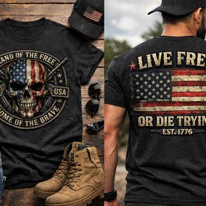 May include: Black graphic t-shirts with patriotic themes. One features a skull with an American flag design and the text "Land of the Free, Home of the Brave, 1776, USA." The other shirt displays an American flag and the text "Live Free or Die Trying, Est. 1776."