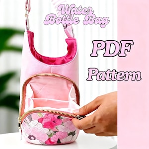 May include: A light pink water bottle bag with a floral print pocket and a gold zip. The bag features a shoulder strap and an open top. The text "Water Bottle Bag" and "PDF Pattern" is visible in the image, indicating a digital sewing guide.