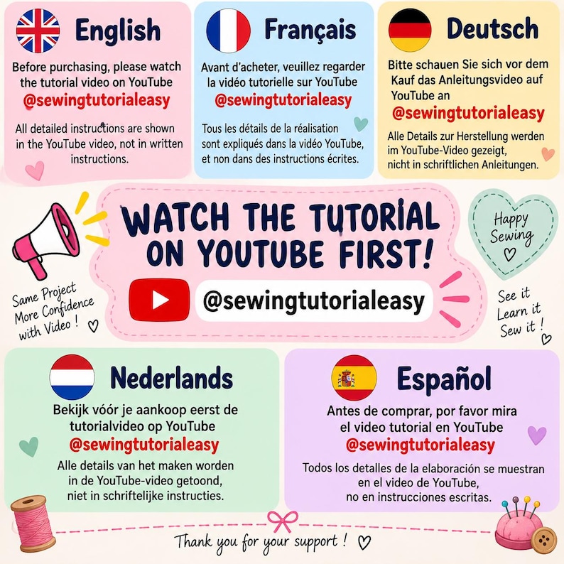 May include: An informational graphic with a pink background featuring text in English, French, German, Dutch, and Spanish. It displays the YouTube handle @sewingtutorialeasy, a megaphone icon, a spool of pink thread, and a pincushion with pins.