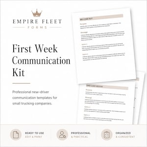 Może przedstawiać: Biały zestaw komunikacyjny zatytułowany "First Week Communication Kit" z logo Empire Fleet Forms. Zestaw zawiera szablony dla nowych kierowców w małych firmach transportowych. Zestaw jest oznaczony jako gotowy do użycia, profesjonalny i zorganizowany.