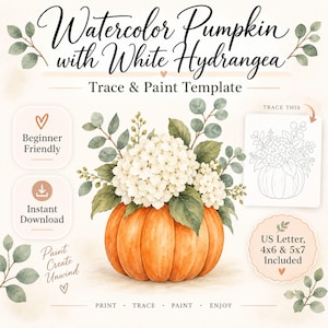 Pode incluir: Um modelo digital para decalcar e pintar intitulado Watercolor Pumpkin with White Hydrangea. O design apresenta uma abóbora laranja preenchida com hortênsias brancas e folhas verdes. Inclui opções de tamanho US Letter, 4x6 e 5x7.