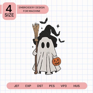 May include: Machine embroidery design featuring a white ghost wearing a black witch hat, holding a brown broom and an orange jack-o'-lantern bucket. The design includes two small black bats and four-pointed stars. Text reads 4 SIZE EMBROIDERY DESIGN FOR MACHINE.