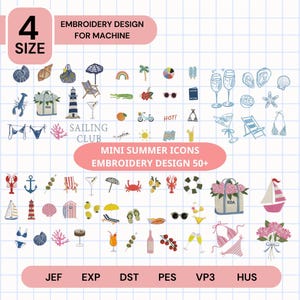 May include: A collection of summer-themed embroidery designs, including seashells, beach chairs, cocktails, and a sailboat. The image features the text "Mini Summer Icons Embroidery Design 50+" and "Embroidery Design For Machine."