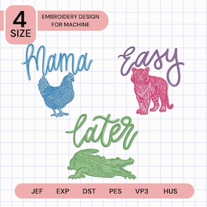Set 3 Later Gator Mama Hen Easy TIger Embroidery Design, Funny Wifey Mom Alligator Housewife Machine Embroidery File, Offensive Crocodile