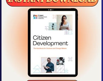 Bürger Entwicklungsleitfaden (Citizen Entwicklung Guide): Handbuch für Ersteller - Änderungsmacher-Handbuch