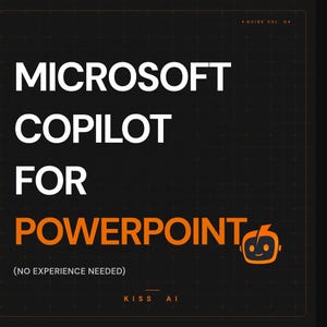 Puede incluir: Una portada de guía digital negra titulada Microsoft Copilot for PowerPoint con el subtítulo No Experience Needed. El texto es blanco y naranja, con un pequeño icono de robot naranja y el texto Guide Vol. 04 y KISS AI sobre un fondo de cuadrícula.