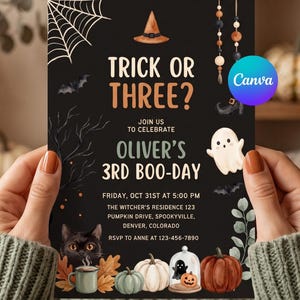 May include: A black Halloween-themed invitation card featuring the text Trick or Three? Oliver's 3rd Boo-Day. The design includes a witch hat, spider web, ghost, black cat, pumpkins, and autumn leaves with event details for Friday, Oct 31st at 5:00 PM.