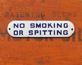 1920s No Smoking or Spitting Porcelain Door Sign • Cobalt Blue Lettering • Railway & Trolley Car Instructional Etiquette Signage.