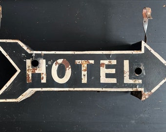 C. 1930's Tin Hotel Arrow Sign With Original Iron Hangers.