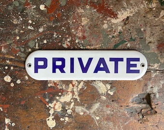 1930s PRIVATE Porcelain Door Sign | New Old Stock Porcelain Door Signage | Cobalt Blue & White Industrial Age Instructional Signage.
