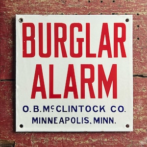 1930s Burglar Alarm Porcelain Sign | O.B. McClintock Co. Minneapolis, MN | Original Security Advertising Signage.