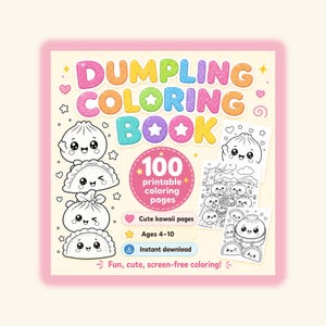 Peut inclure: Une couverture de livre de coloriage encadrée de rose avec le titre "Dumpling Coloring Book" en lettres colorées et scintillantes. La couverture présente des illustrations de raviolis mignons et le texte "100 pages de coloriage imprimables".
