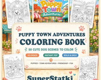 Dibujos para colorear de cachorros, 50 páginas para colorear de perros adorables para niños, imprimible de Puppy Town, PDF de actividades con animales, descarga instantánea.