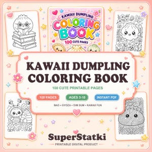 Dumpling Coloring Pages Printable | 100 Kawaii Coloring Book for Kids | Cute Food Coloring Sheets | Dim Sum Activity | Instant Download PDF