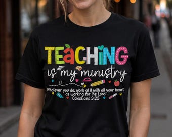 La enseñanza es mi ministerio PNG, Maestro cristiano PNG, Diseño de camiseta para maestro de regreso a clases, Descarga digital