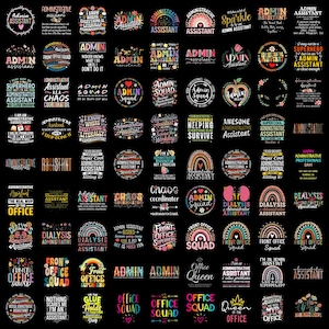 May include: A collection of graphic designs featuring text and illustrations related to administrative assistants, office staff, and office squads. The designs include various fonts, colorful rainbows, floral elements, and phrases on a black background.