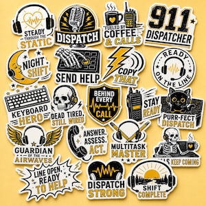 May include: A collection of twenty-one die-cut stickers featuring black, white, and yellow graphics related to emergency dispatching. Designs include skulls, headsets, microphones, walkie-talkies, cats, and text such as 911 Dispatcher, Night Shift, and Keyboard Hero.