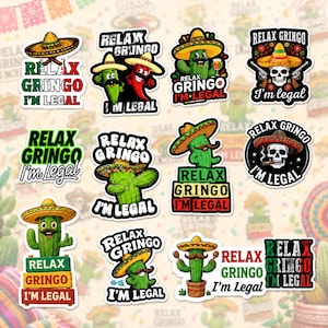 May include: A collection of colorful stickers featuring cacti, chili peppers, and skulls wearing sombreros. The stickers have the phrases "Relax Gringo" and "I'm Legal" in various fonts and colors. The stickers are suitable for decorating laptops, water bottles, or notebooks.