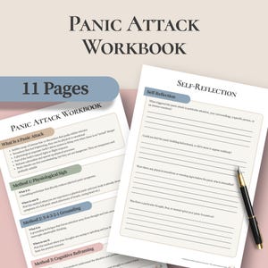 May include: An 11-page Panic Attack Workbook featuring printed sheets with sections titled What Is a Panic Attack, Method 1: Physiological Sigh, Method 2: 5-4-3-2-1 Grounding, Method 3: Cognitive Reframing, and a Self-Reflection page with a black pen.