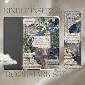 May include: Kindle insert and bookmark set with a fantasy theme. The insert features a collage design with text, illustrations of a dragon, and the words "ONCE UPON A TIME." The bookmark has a similar design. The set is a digital download.