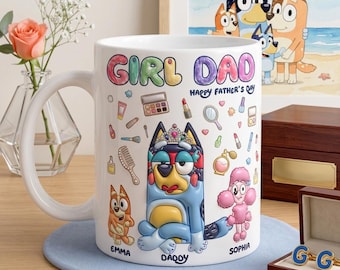 Custom Bluey Girl Dad Mug, Personalized Kids Names 3D Effect Cup, Cute Cartoon Family Design, Unique Fathers Day Present Gift For Dad 2026
