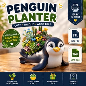 Könnte beinhalten: Ein 3D-druckbarer Pflanztopf in Pinguinform mit glatter dunkelblauer und weißer Oberfläche, gefüllt mit verschiedenen bunten Sukkulenten und Kakteen. Die Grafik enthält den Text PENGUIN PLANTER, EASY TO PRINT, STL File und 3MF File.