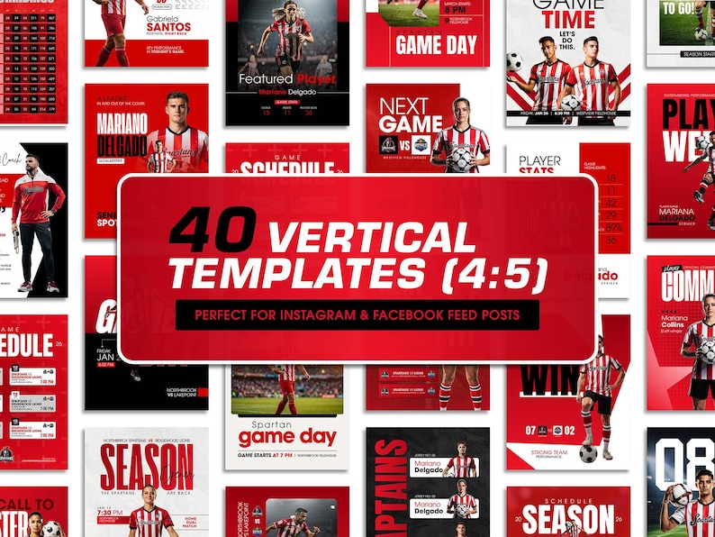 May include: A collection of 40 vertical templates (4:5) for Instagram and Facebook feed posts. The templates feature a red and white color scheme with soccer players and game-related graphics. Text includes "Game Day" and "Season".