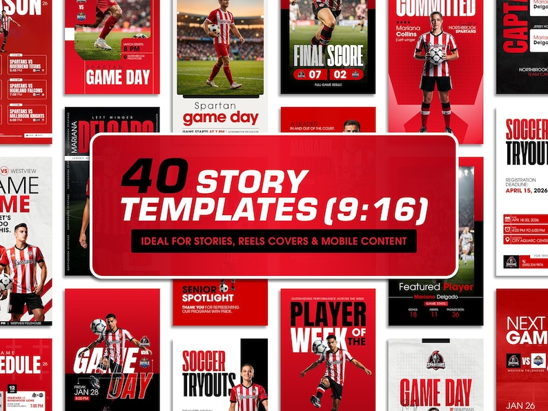May include: A collection of 40 red and white soccer-themed story templates, ideal for social media content. The templates feature game day announcements, player spotlights, and tryout information. The text includes "Game Day", "Player of the Week", and "Soccer Tryouts".