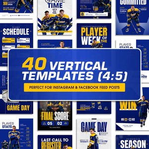 Pu&ograve; includere: Una collezione di 40 modelli verticali per social media con uno schema di colori blu e giallo e temi di hockey su ghiaccio. Il testo centrale recita 40 VERTICAL TEMPLATES (4:5) PERFECT FOR INSTAGRAM & FACEBOOK FEED POSTS.