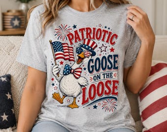 Patriotic Goose on the Loose Shirt, Funny Fourth of July T-Shirt, America 250 Goose Tee, USA Independence Day Gift