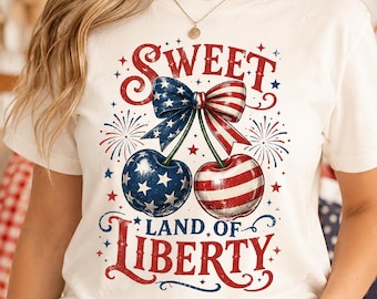 Sweet Land of Liberty Shirt, Patriotic Cherry T-Shirt, Fourth of July Tee, USA Independence Day Shirt, America 250 Gift