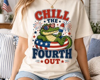 Chill the Fourth Out Shirt, Funny Patriotic Alligator T-Shirt, Fourth of July USA Tee, America 250 Independence Day Gift