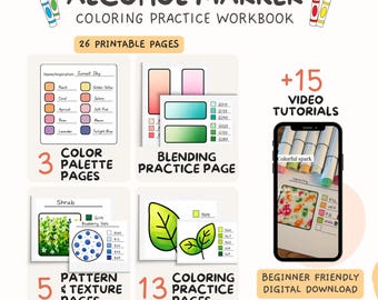 Alcohol Marker Coloring Workbook: 26 Printable Swatch, Blending & Pattern Practice Pages with Video Tutorials (PDF Only)