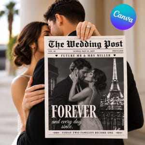 Puede incluir: Un cartel rectangular de periódico de boda titulado The Wedding Post, con fecha del domingo 25 de mayo de 2025. Presenta una foto en blanco y negro de una pareja abrazándose frente a la Torre Eiffel con el texto Forever and every day since.